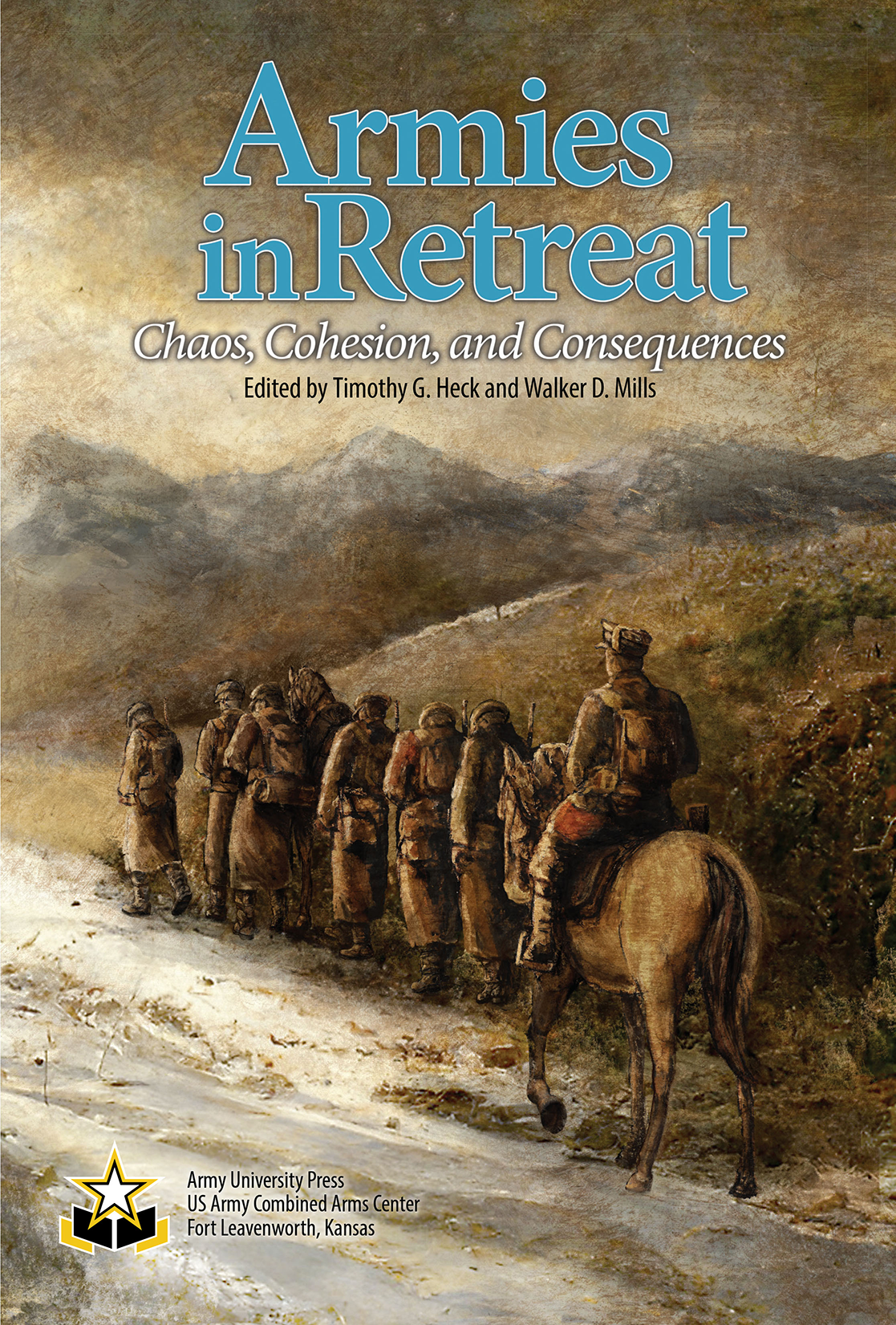 Book Cover: Armies in Retreat: Chaos, Cohesion, and Consequences